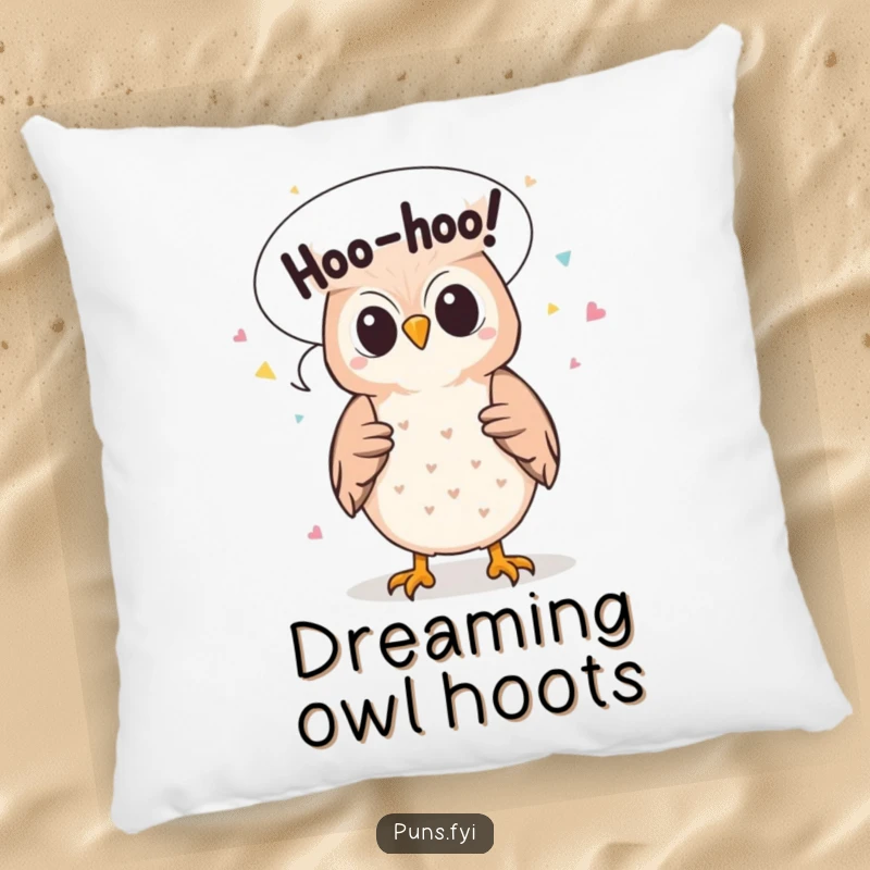 Funny pillow featuring a cute owl character with a speech bubble filled with 'Hoo-hoo!' confetti, offering comfort and humor.