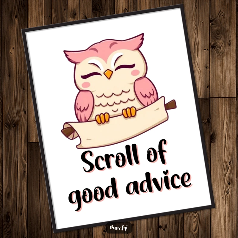 Funny kawaii owl digital art print of a cute winking owl with an unrolling scroll, adding wisdom and humor to walls.