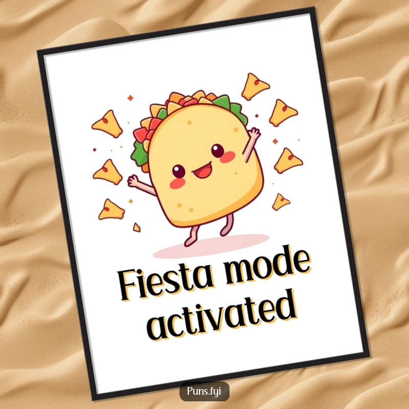 Funny poster artwork of a taco doing a celebratory dance with tiny legs, surrounded by flying nachos, embodying a fiesta of fun.