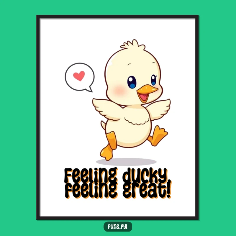 Funny Free Printable Wall Art: Happy Kawaii Duckling! Cheerful Downloadable Art