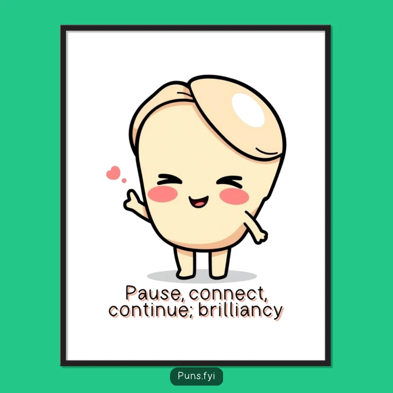 Funny Free Printable Wall Art: Witty Semicolon Linking Ideas Decor