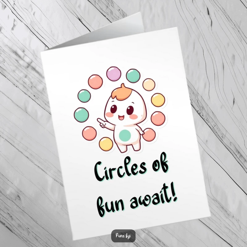 Funny free printable birthday card showing a character pointing to connected circles, symbolizing teamwork or a big plan.