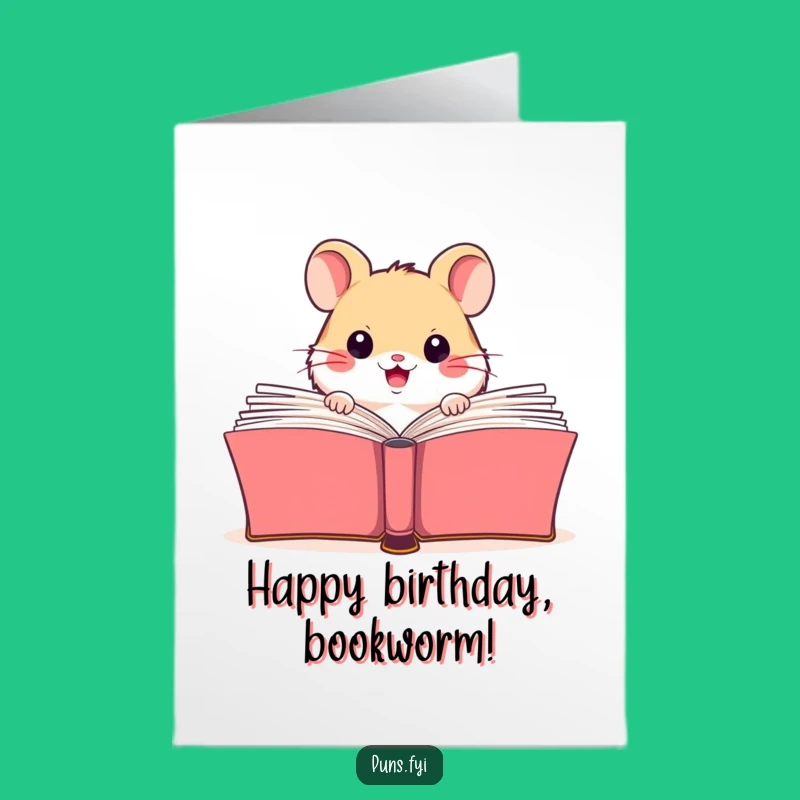 Free Printable Birthday Card: Hamster Bookworm - Funny Downloadable Gift for Readers