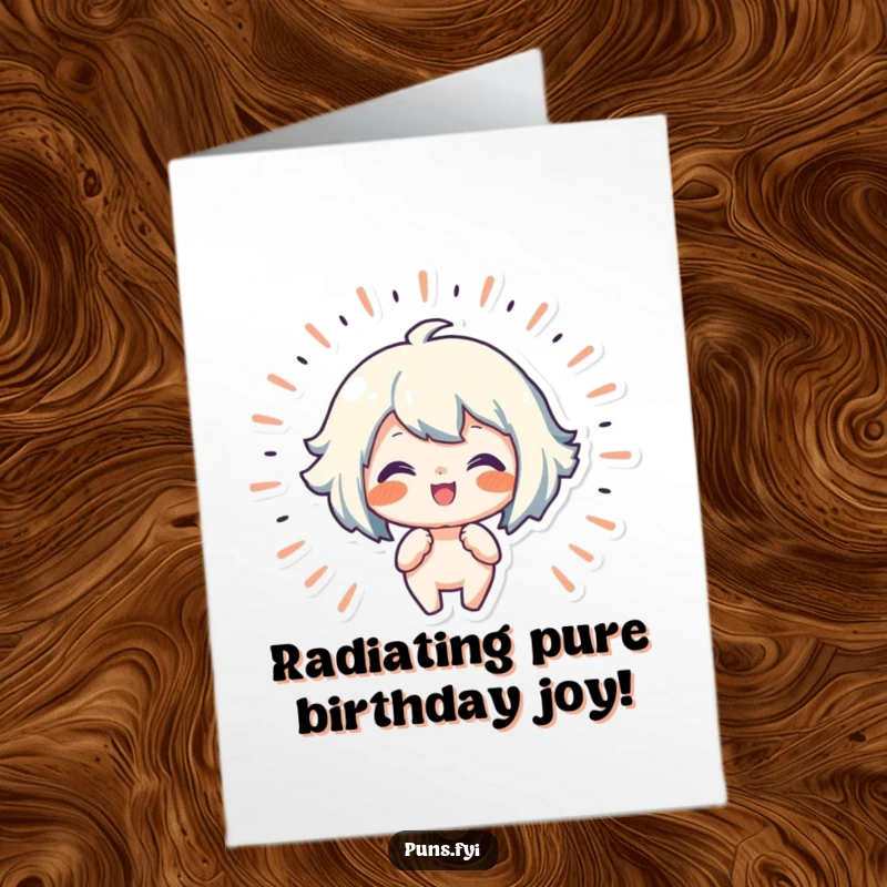 Funny free printable birthday card featuring a character surrounded by lines of pure joy and radiating happiness.