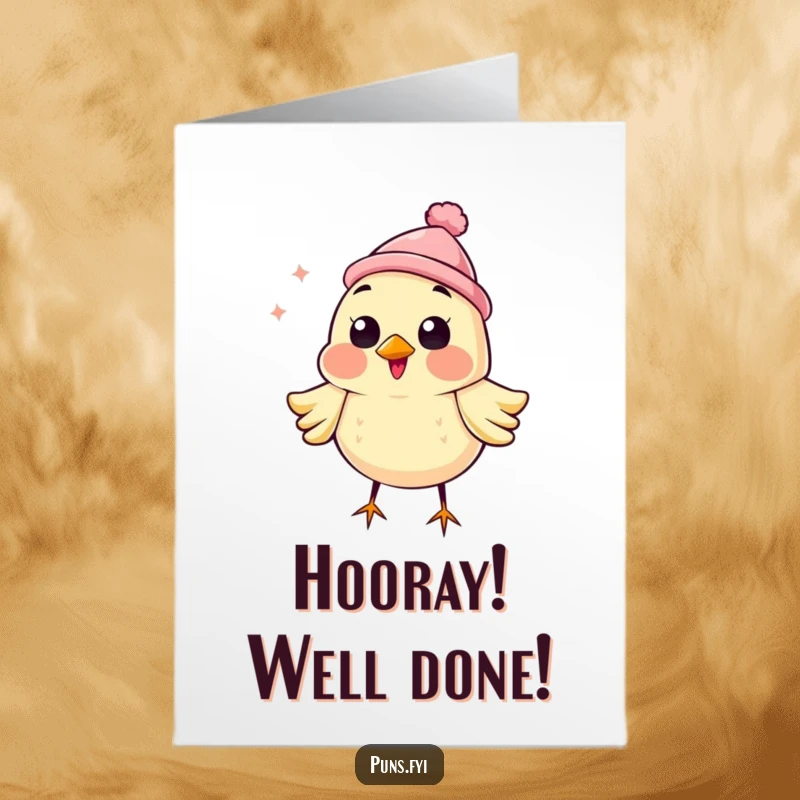 Funny free printable congratulations card: a happy bird in a tiny hat chirping loudly.