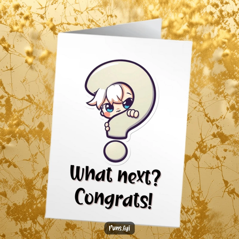 Funny Free Printable Congratulations Card with a sneaky character peeking from behind a question mark, perfect for guessing their big news.