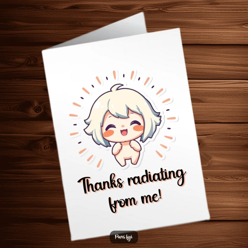 Funny free printable thank you card with a character glowing and radiating lines of happiness, conveying deep gratitude.