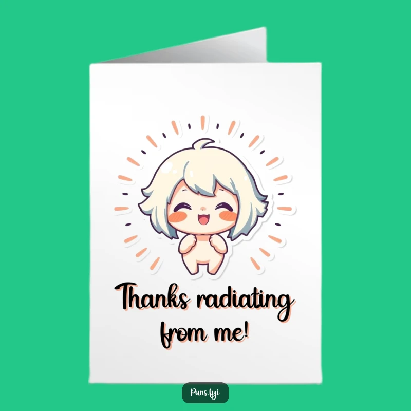 Free Printable Thank You Card: Gratitude Glow Funny Downloadable Gift