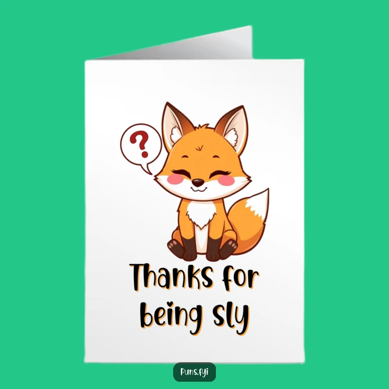 Free Printable Fox Thank You Card Mischief Question Mark Downloadable Funny