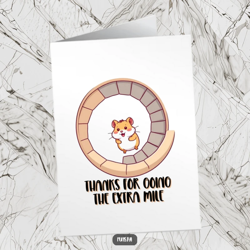 Funny free printable thank you card: a playful hamster zipping up a spiral staircase, conveying speedy and heartfelt thanks.