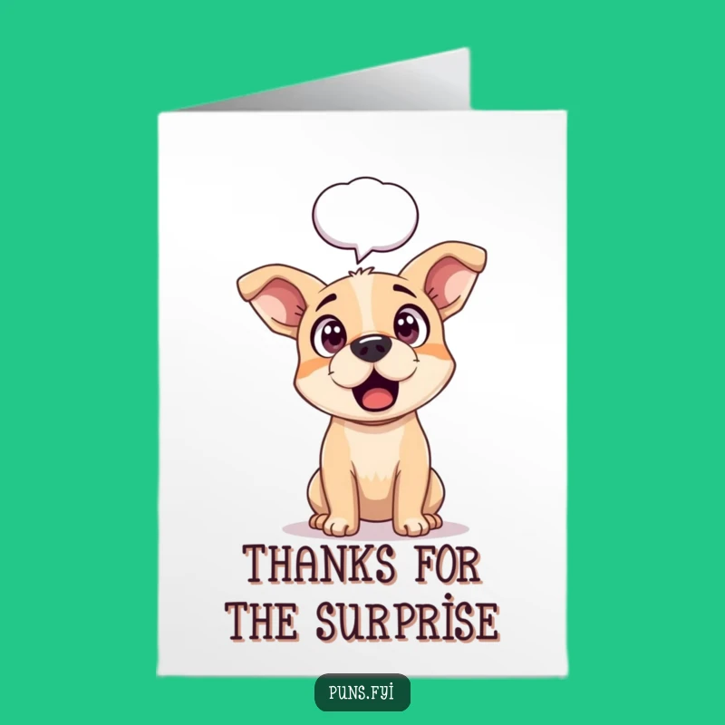 Free Printable Surprised Dog Thank You Card - Thanks?! Funny downloadable gift!