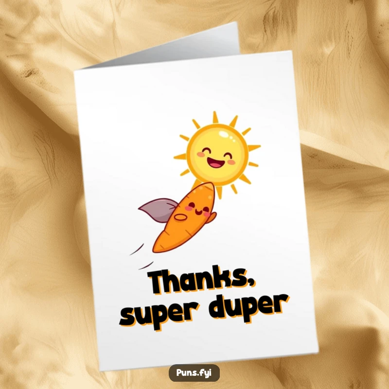Funny Free Printable Thank You Card: A carrot with a cape flies towards a laughing sun, sending warm thanks.