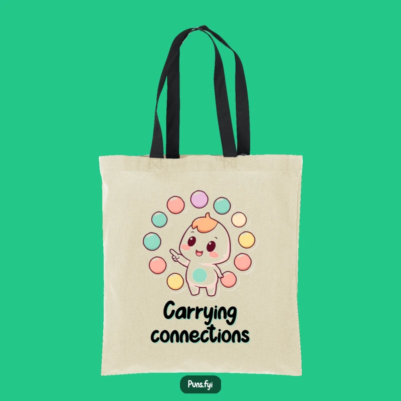 Funny Connection Tote Bag: Character Points to Circles, Carry Your Ideas
